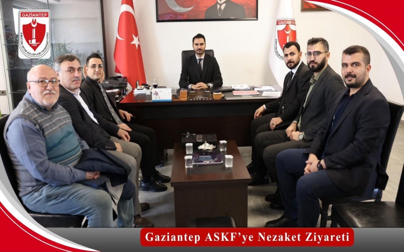 Gaziantep ASKF’ye Nezaket Ziyareti